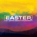 Easter in our churches